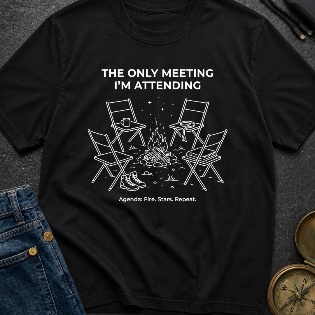 My Only Meeting - T-Shirt