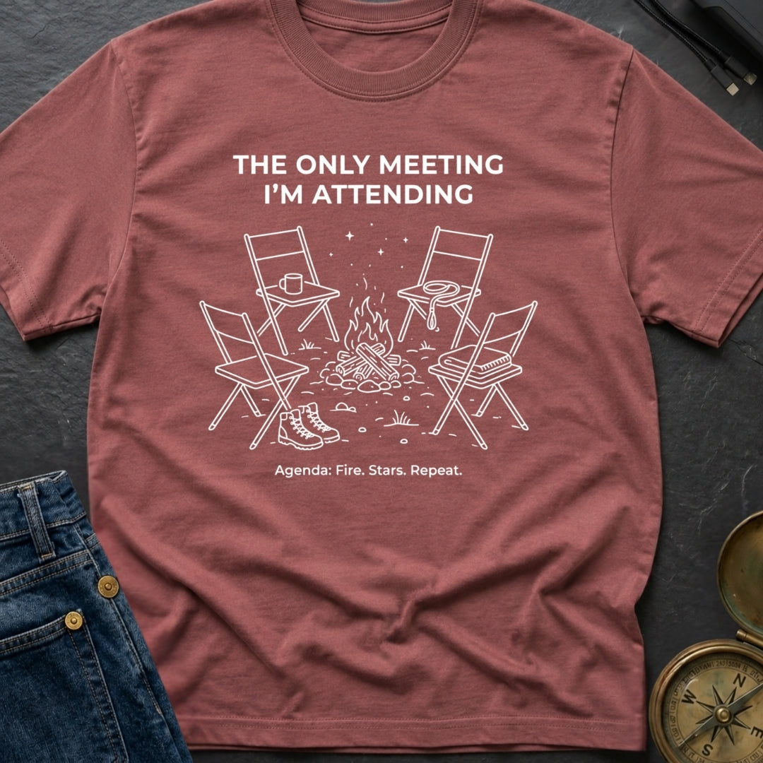 My Only Meeting - T-Shirt