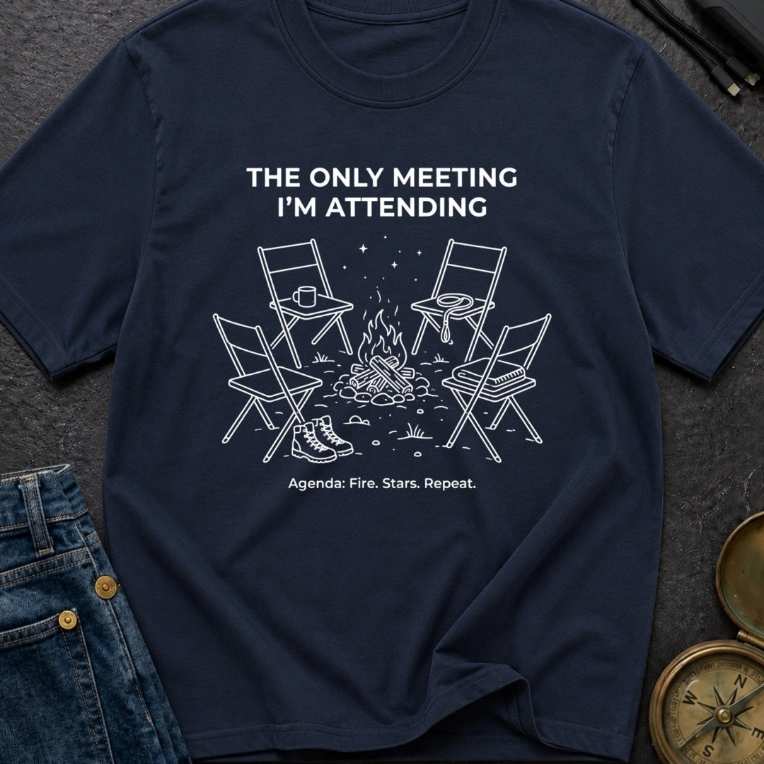 My Only Meeting - T-Shirt