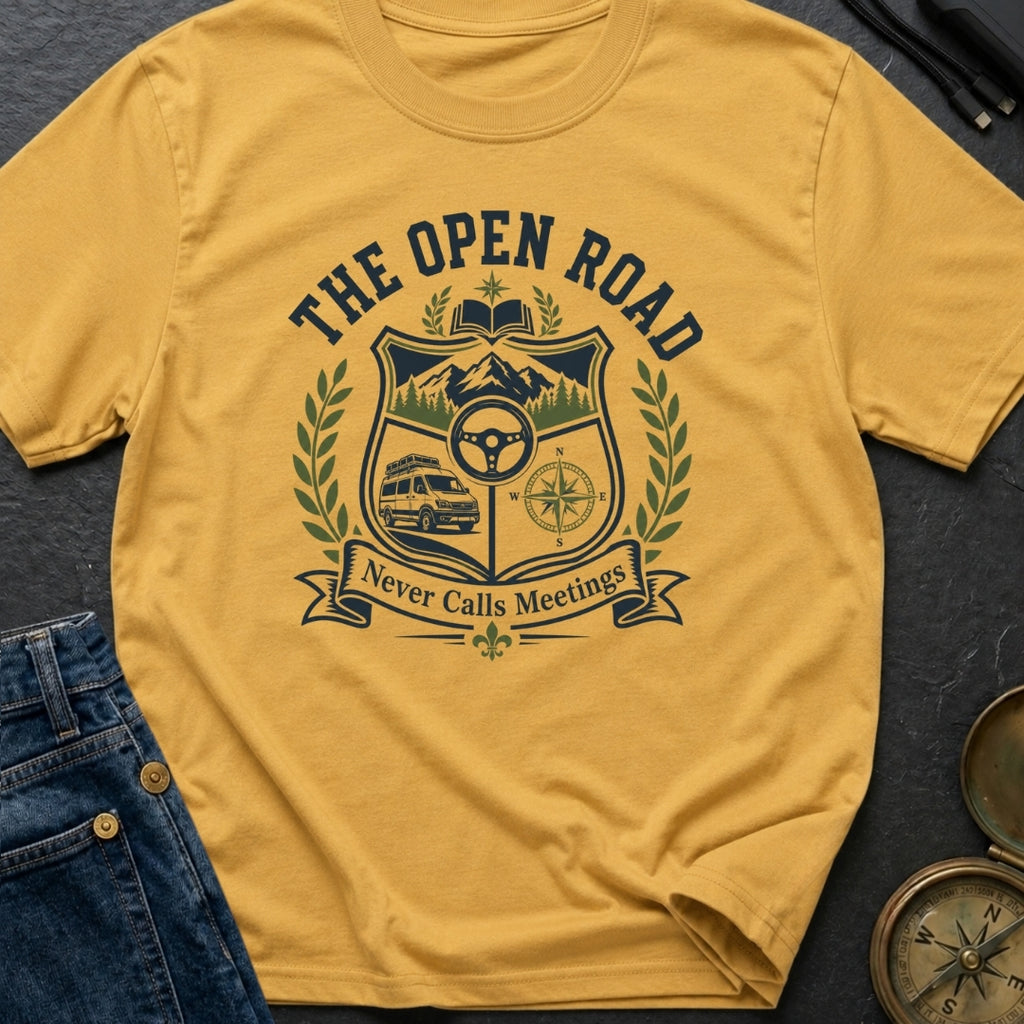 Roads Over Meetings - T-Shirt