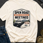 Roadtrips Not Meetings - T-Shirt