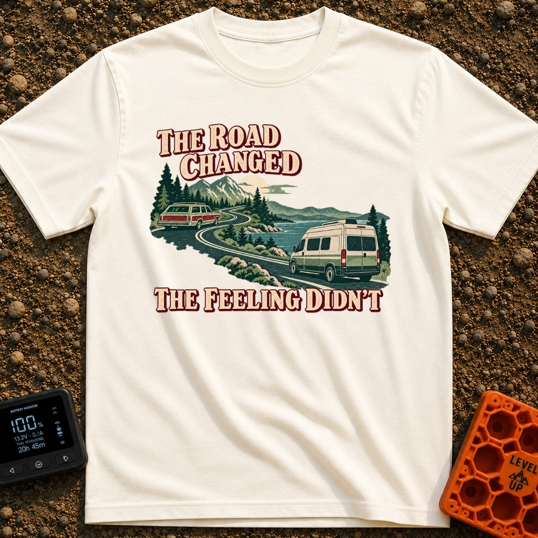 The Road Changed Me - T-Shirt