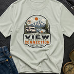 Views Have Better Connection - T-Shirt
