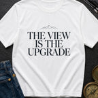 Upgrade To The View - T-Shirt