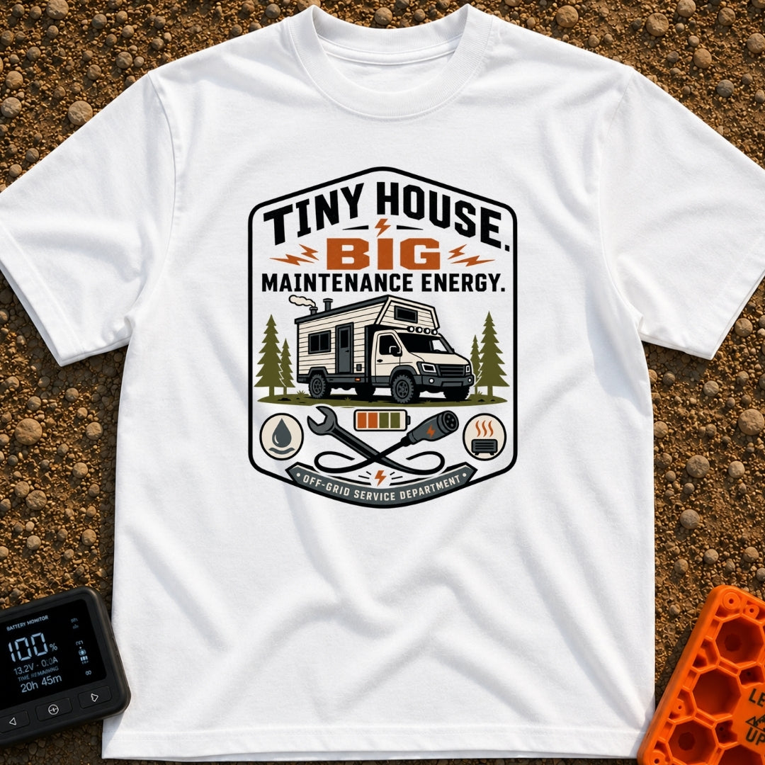 Big Maintenance Energy - T-Shirt in White - A badge-style design showing an off-road truck camper parked among pine trees...