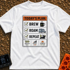 Brew Roam Repeat - T-Shirt in White - A graphic styled like a checklist titled "TODAY'S PLAN:" with checked boxes for...