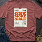 Total Due Another Night - T-Shirt