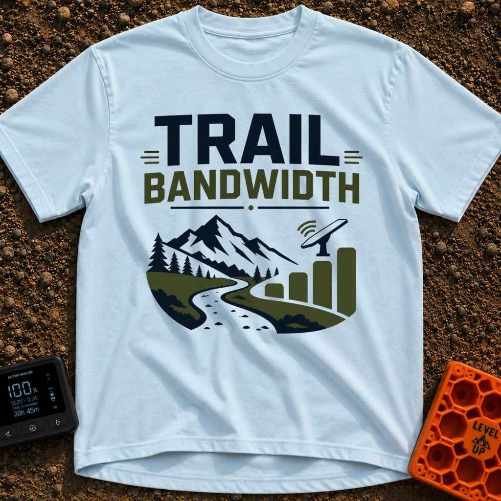 Nature Is My Hotspot - T-Shirt in Chambray - A graphic design featuring the text "TRAIL BANDWIDTH" above a landscape of a...