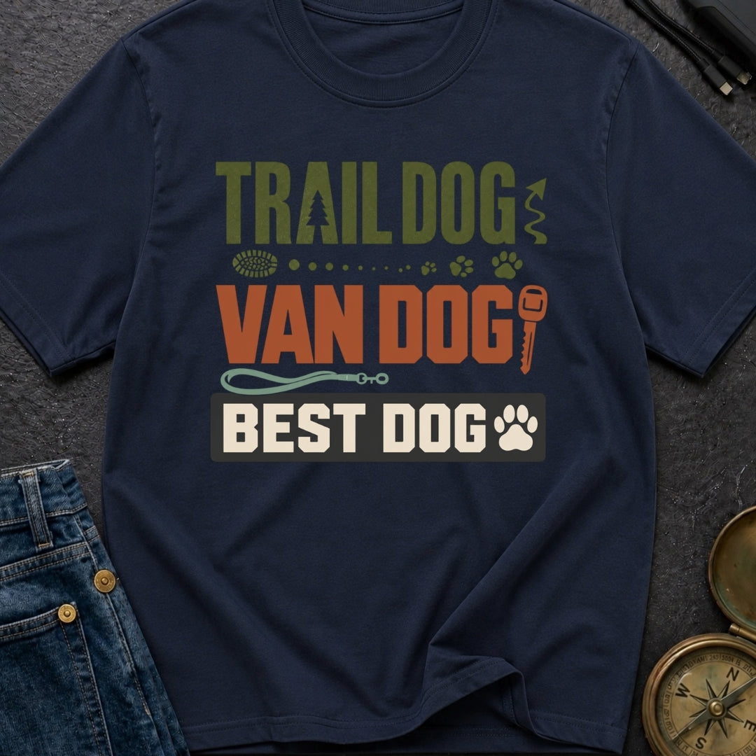 Trail Dog Best Dog - T-Shirt