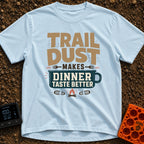 Seasoned With Trail Dust - T-Shirt in Chambray - A typographic design reading "TRAIL DUST MAKES DINNER TASTE BETTER" with...
