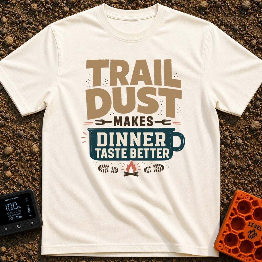 Seasoned With Trail Dust - T-Shirt in Ivory - A typographic design reading "TRAIL DUST MAKES DINNER TASTE BETTER" with...