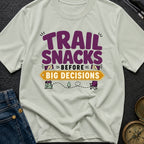 Snacks Before Big Decisions - T-Shirt