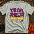 Snacks Before Big Decisions - T-Shirt in Bay - A graphic design featuring the text 'TRAIL SNACKS BEFORE BIG DECISIONS'...