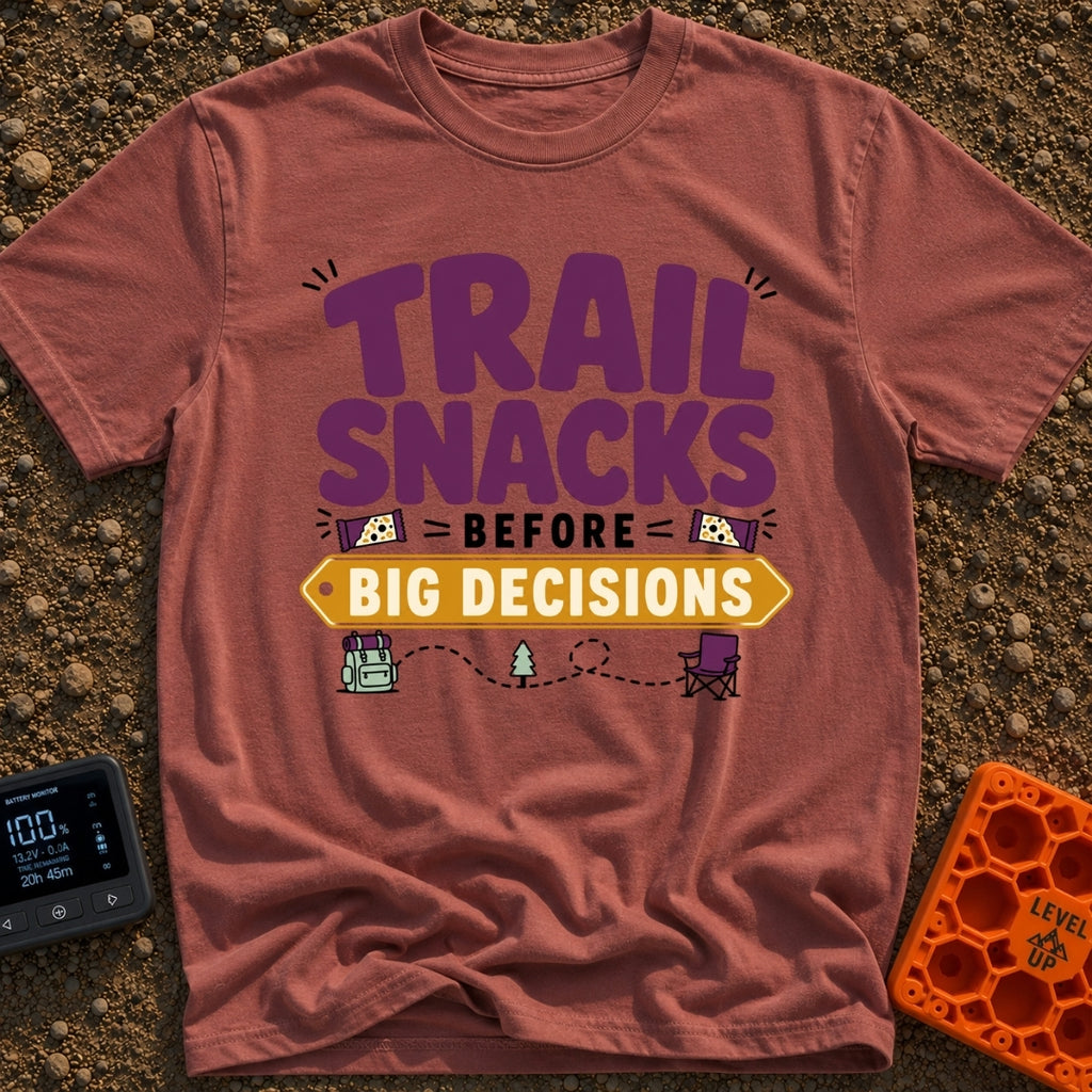 Snacks Before Big Decisions - T-Shirt in Brick - A graphic design featuring the text 'TRAIL SNACKS BEFORE BIG DECISIONS'...