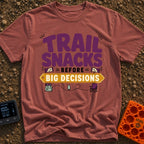 Snacks Before Big Decisions - T-Shirt in Brick - A graphic design featuring the text 'TRAIL SNACKS BEFORE BIG DECISIONS'...
