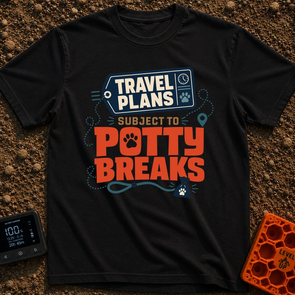 Subject To Potty Breaks - T-Shirt in Black - A typography design featuring the text "TRAVEL PLANS SUBJECT TO POTTY...