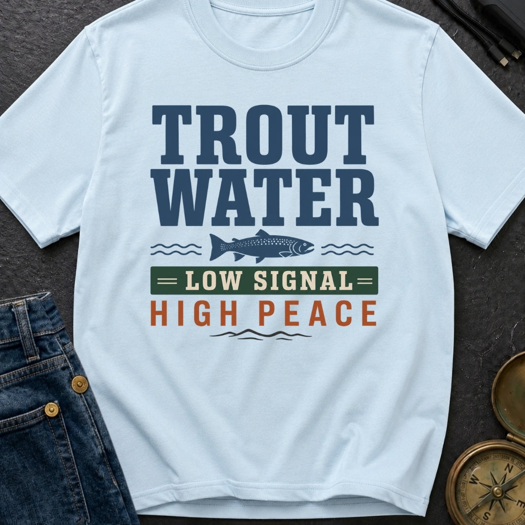 Trout Tranquility Zone - T-Shirt