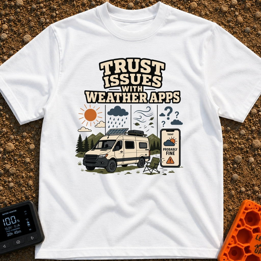 Weather App Trust Issues - T-Shirt in White - The artwork features a camper van with a roof-mounted solar panel parked...
