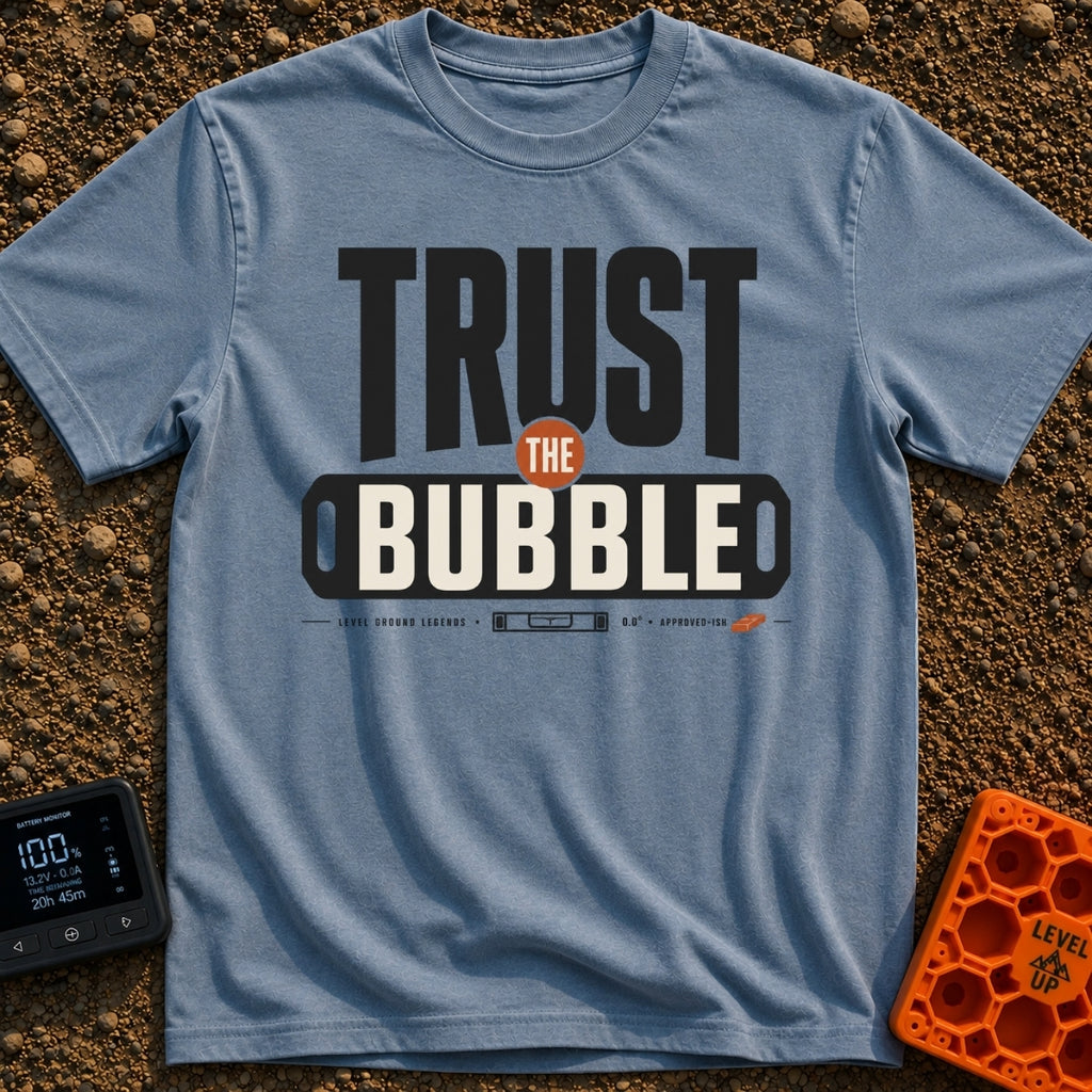 Trust The Bubble - T-Shirt in Blue Jean - A typographic design featuring the words "TRUST THE BUBBLE" alongside...