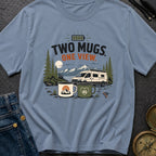 Two Mugs One View - T-Shirt