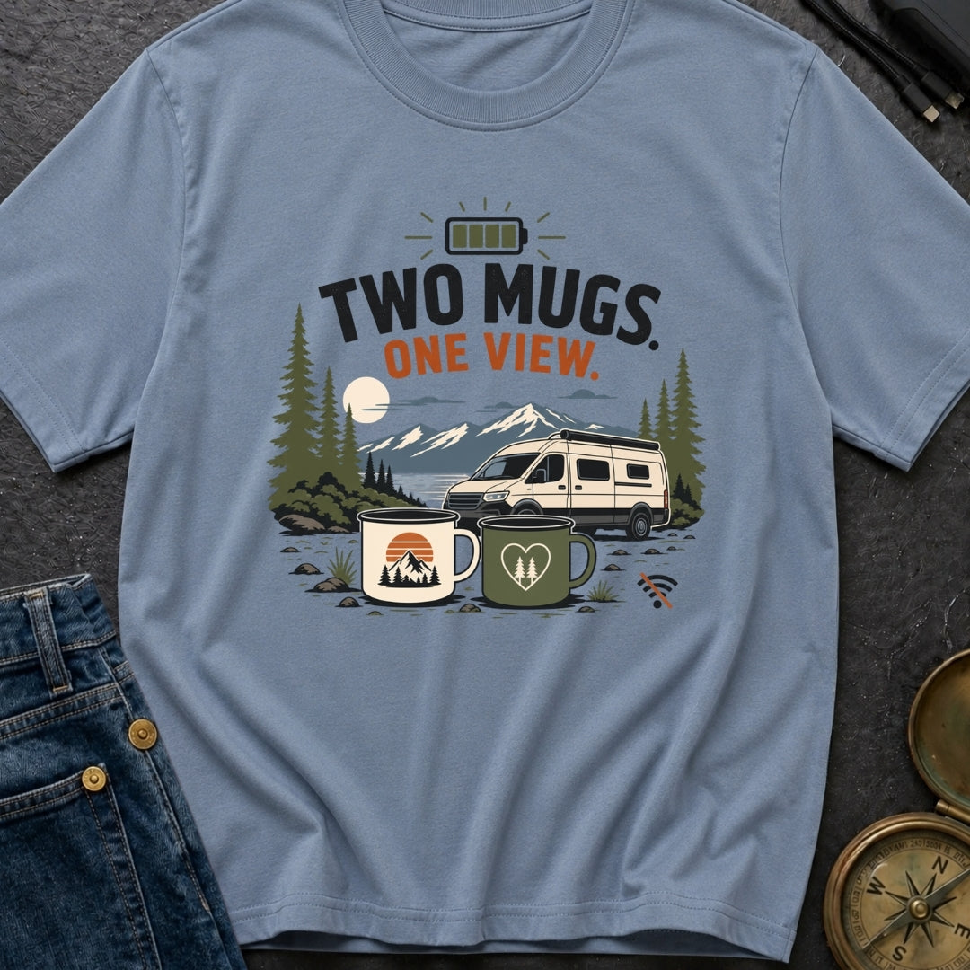 Two Mugs One View - T-Shirt