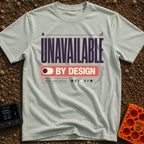 Peace Mode Toggle - T-Shirt in Bay - The design features the text "UNAVAILABLE" in large, tall letters above a toggle...