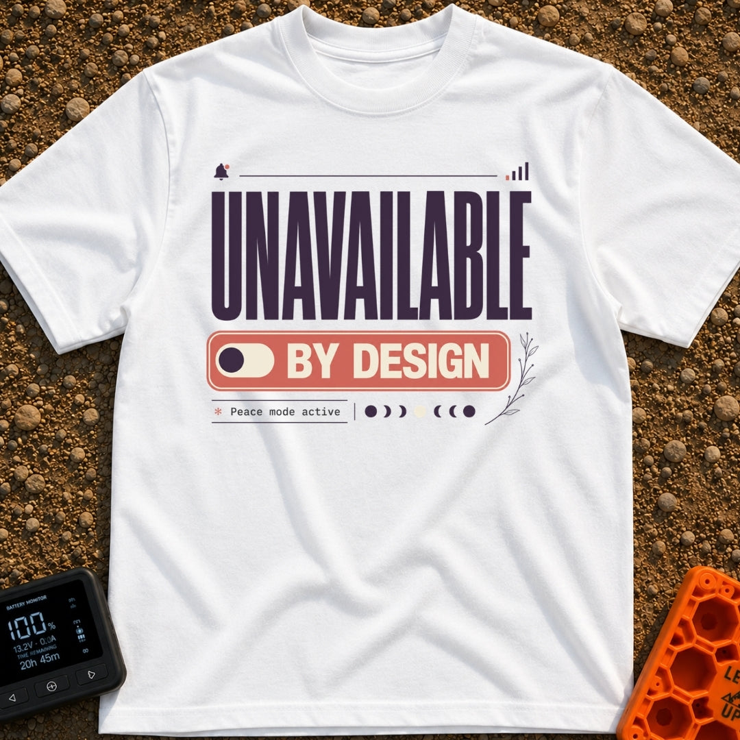 Peace Mode Toggle - T-Shirt in White - The design features the text "UNAVAILABLE" in large, tall letters above a toggle...