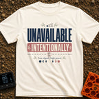 Off Grid On Purpose - T-Shirt in Ivory - Typographic design reading "UNAVAILABLE INTENTIONALLY" and "Low signal, high...