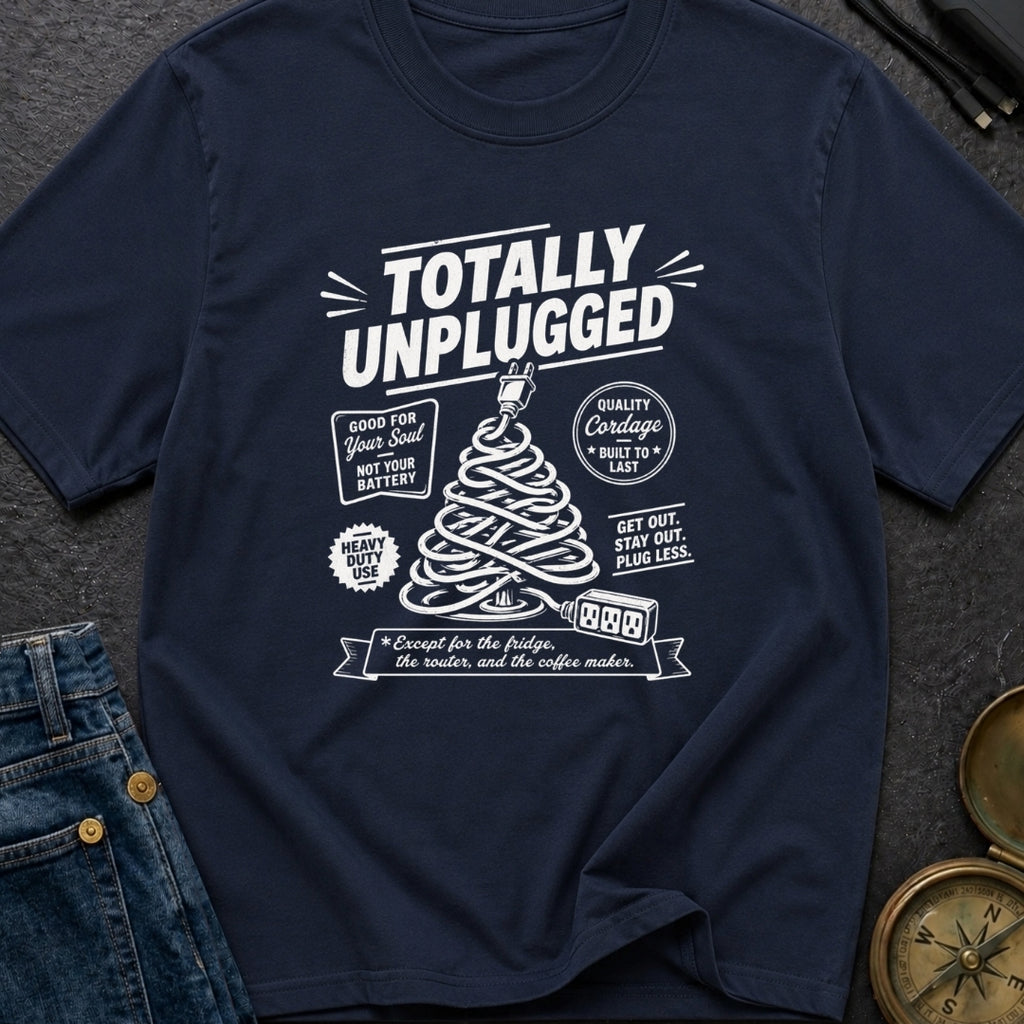 Unplugged But Still Wired - T-Shirt