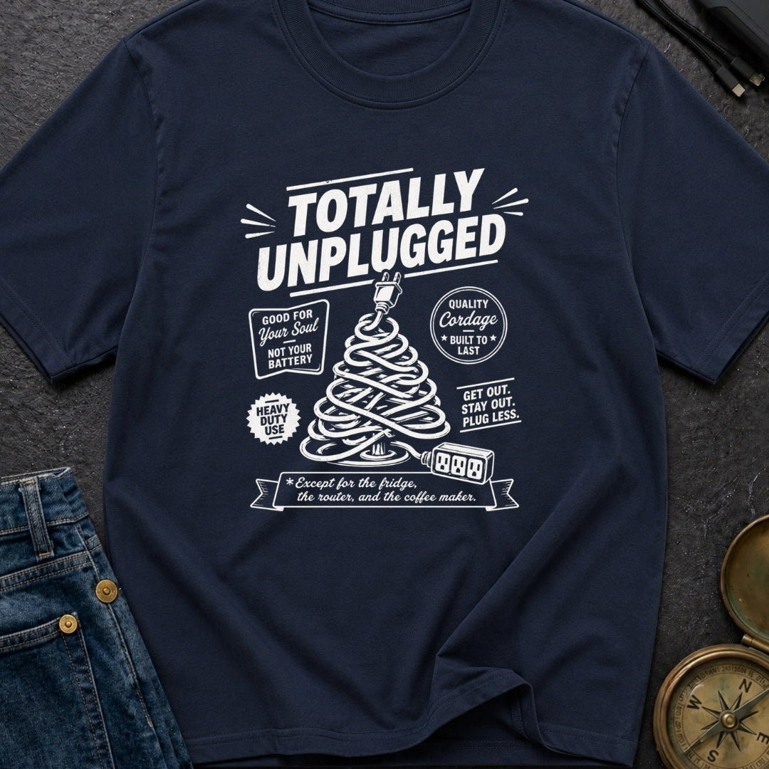 Unplugged But Still Wired - T-Shirt