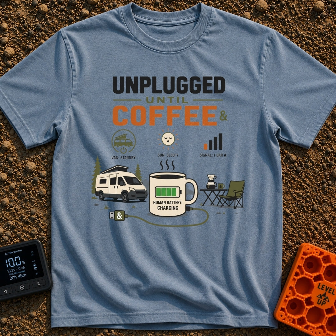 Unplugged Until Coffee - T-Shirt in Blue Jean - A graphic featuring a large coffee mug with a green charging battery...