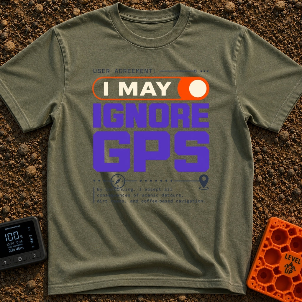 GPS Is A Suggestion - T-Shirt in Moss - A typography-based design featuring the phrase "USER AGREEMENT:" above an orange...