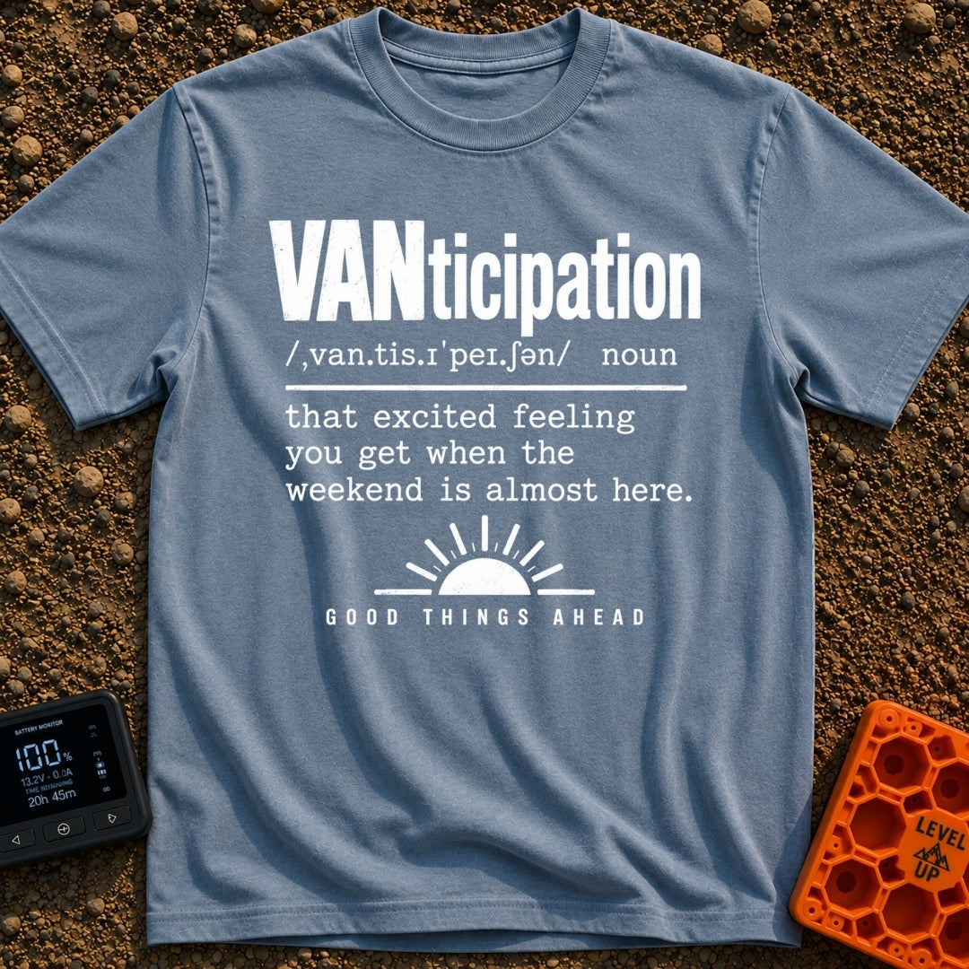 That Vanticipation Feeling - T-Shirt