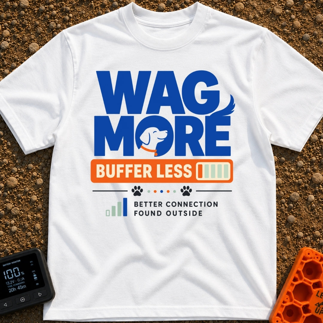 Wag More Buffer Less - T-Shirt in White - A typographic design reading 'WAG MORE' in large blue letters with a dog's...