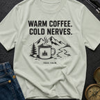 Hot Brew Cold Nerves - T-Shirt
