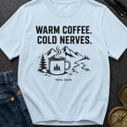 Hot Brew Cold Nerves - T-Shirt