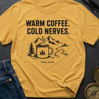 Hot Brew Cold Nerves - T-Shirt