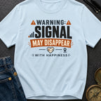 Signal Lost in Joy - T-Shirt