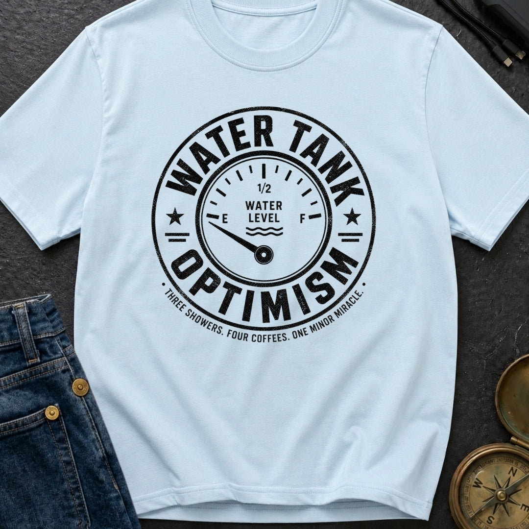 Tank Half Full - T-Shirt