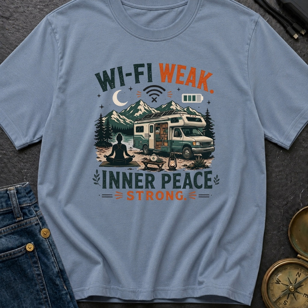 Wi-Fi Weak Inner Peace Strong - T-Shirt