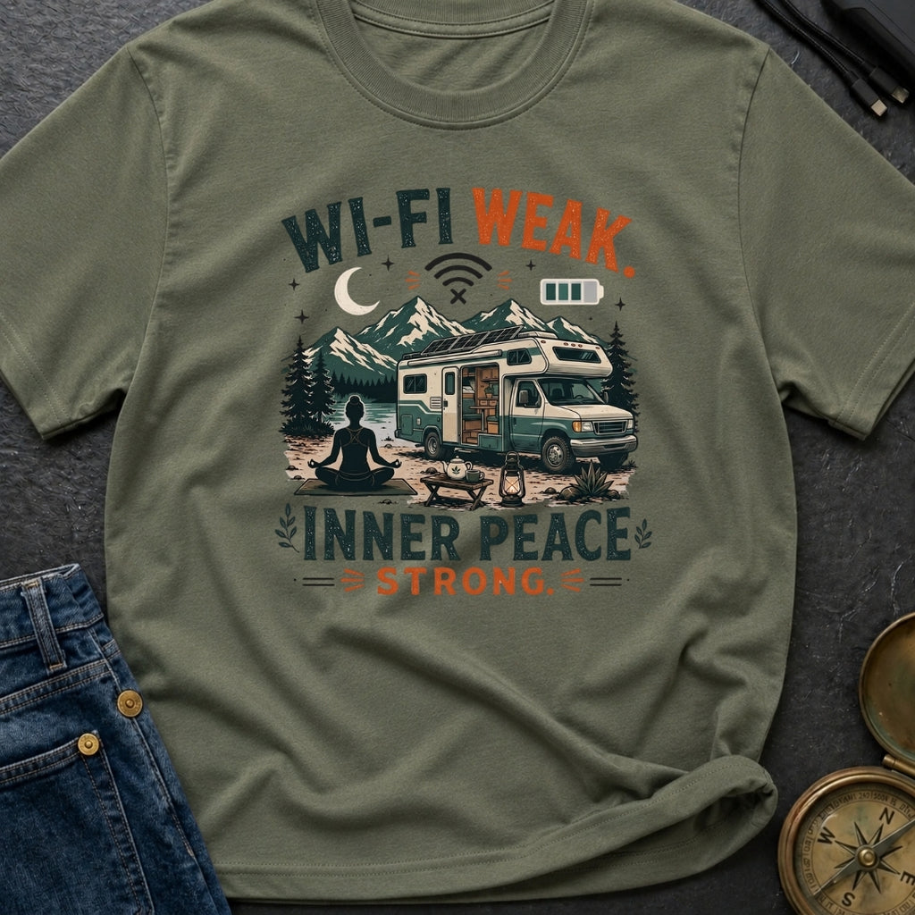 Wi-Fi Weak Inner Peace Strong - T-Shirt