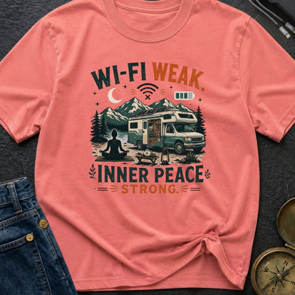 Wi-Fi Weak Inner Peace Strong - T-Shirt