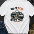 Wi-Fi Weak Inner Peace Strong - T-Shirt