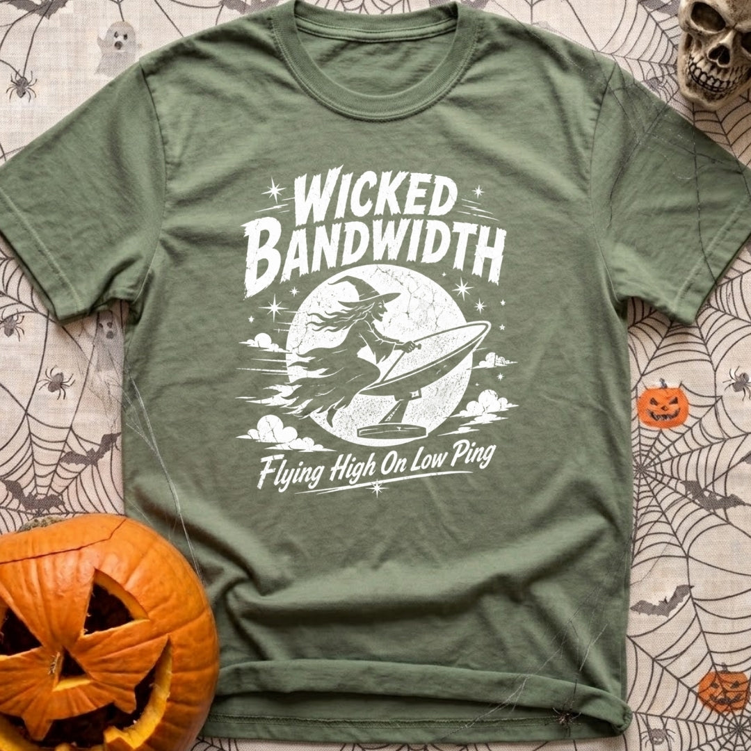 Wicked Good Bandwidth - T-Shirt in Moss - A distressed white graphic featuring a silhouette of a witch flying across a...