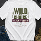 Wild By Design - T-Shirt