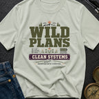 Wild Plans Clean Watts - T-Shirt