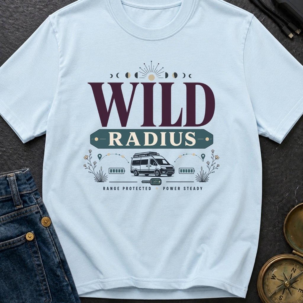 Keep Your Radius Wild - T-Shirt