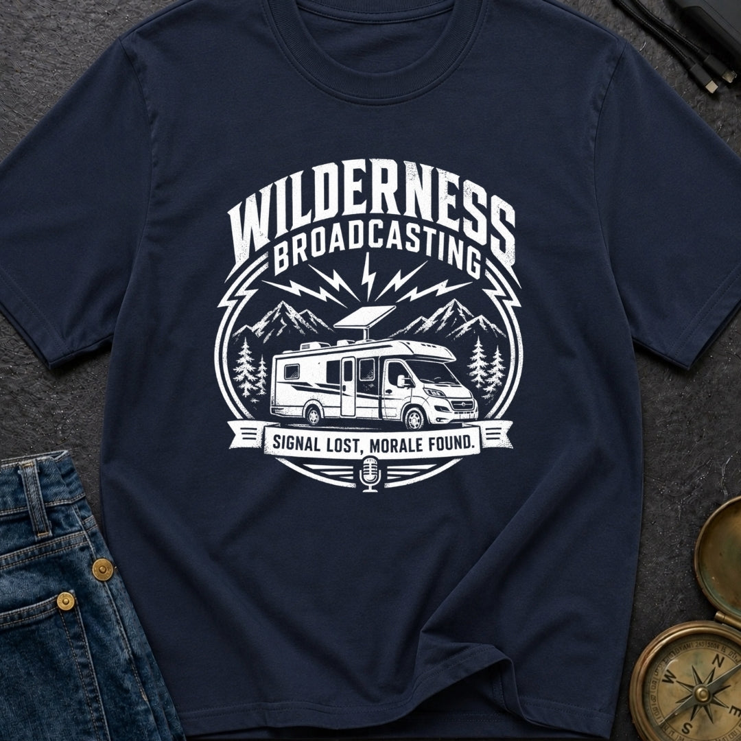 Broadcasting From The Wild - T-Shirt