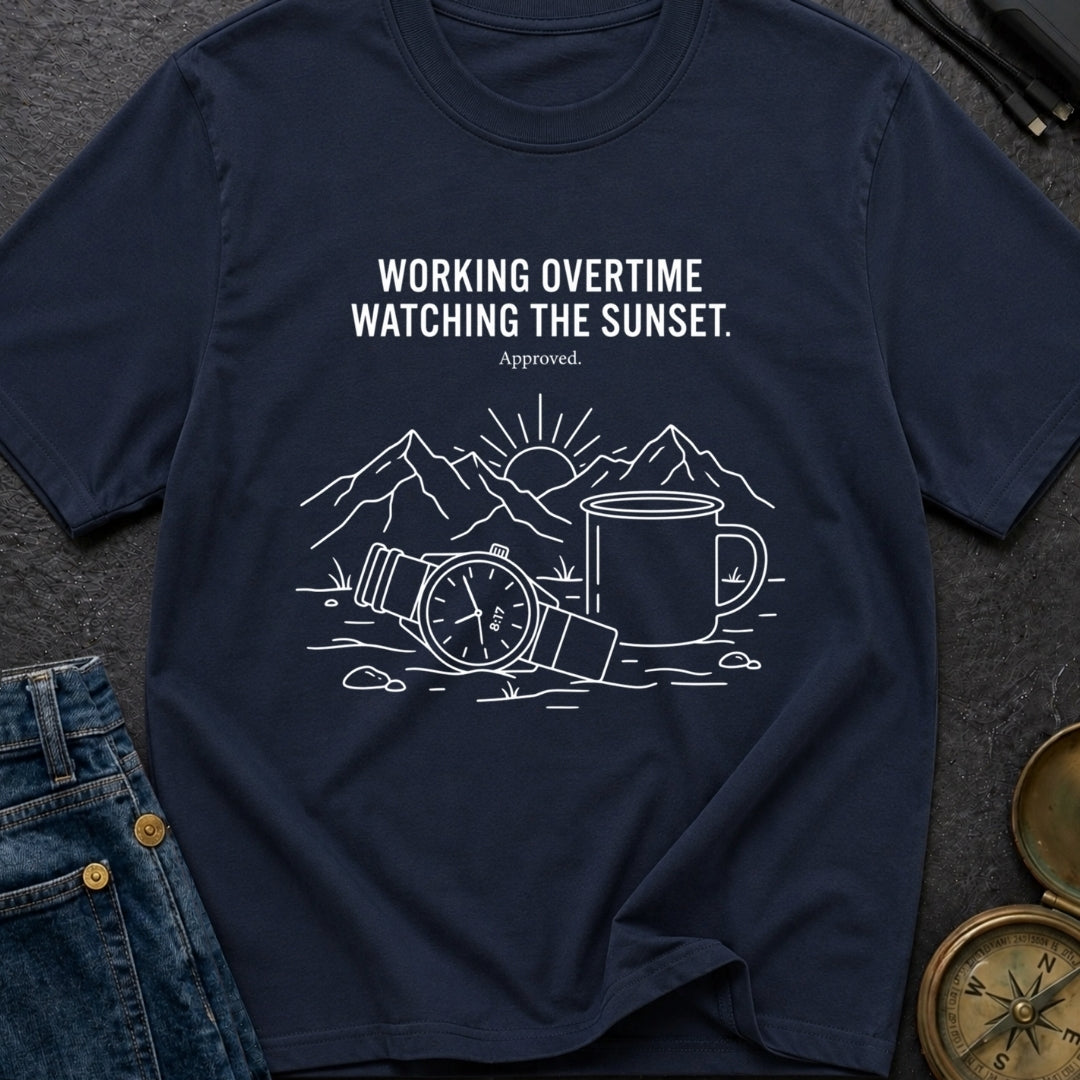 Sunset Overtime Approved - T-Shirt
