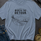 Worth The Detour - T-Shirt